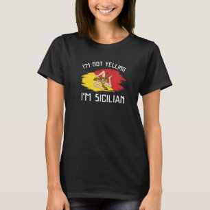 T-shirt Je ne hurle pas Je suis Sicilienne Sicile Pride Hi