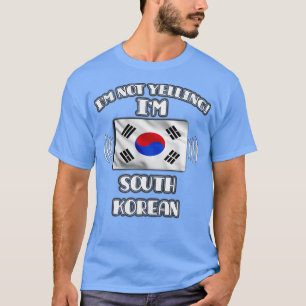 T-shirt Je ne hurle pas Je suis un cadeau sud-coréen pour