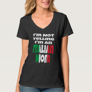 T-shirt Je Ne Hurle Pas Je Suis Une Maman Italienne Drapea