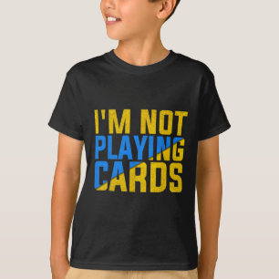 T-shirt Je ne joue pas aux cartes United Ukraine 2025 2