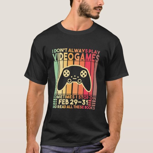 T-shirt Je ne joue pas toujours Jeux Vidéo Jeux Drôle Garç (Devant)