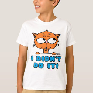 T-shirt JE NE L'AI PAS FAIT ! Dessin de chat amusant