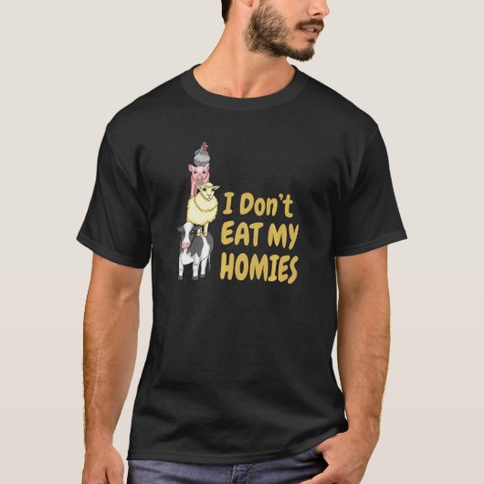 T-shirt Je ne mange pas mes Homies Vegan végétarien (Devant)