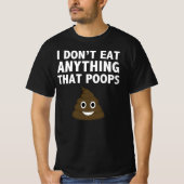 T-shirt Je ne mange rien qui bouffe (Devant)