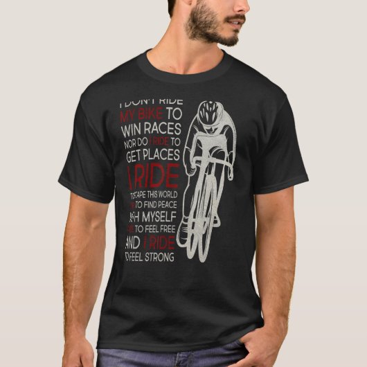 T-shirt Je ne marche pas mon vélo pour gagner des courses (Devant)