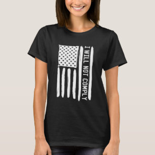T-shirt Je ne me conformerai pas Anti-vaccin Mandat Vintag