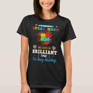 T-shirt Je Ne Parle Pas Beaucoup De Brillant Autisme Autis