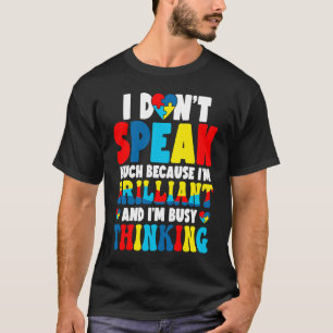 T-shirt Je ne parle pas beaucoup occupé à penser à la sens