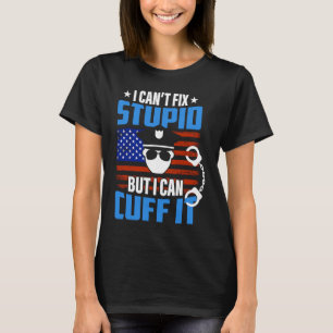 T-shirt Je ne parviens pas à réparer les bêtises, mais je