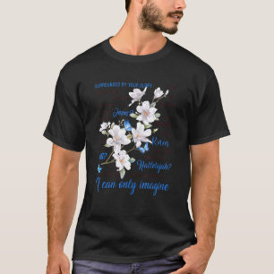 T-shirt Je Ne Peux Imaginer Jésus Fleur Papillon Foi Ch