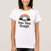 T-shirt Je ne peux même pas penser directement Rainbow Lgb (Devant)