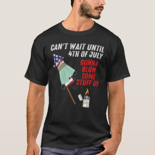 T-shirt Je ne peux pas attendre 4 juillet se débarrasser d