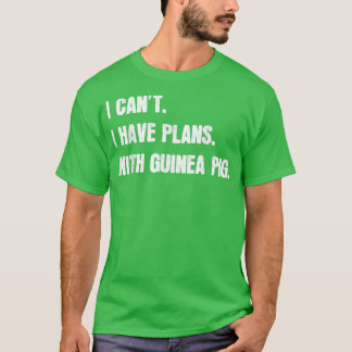 T-shirt Je ne peux pas avoir de plans avec Guogin Sarcasti