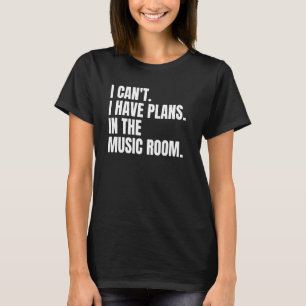 T-shirt Je ne peux pas avoir de plans dans la salle de mus