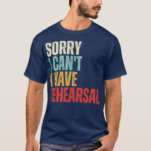 T-shirt Je Ne Peux Pas Avoir De Répétition