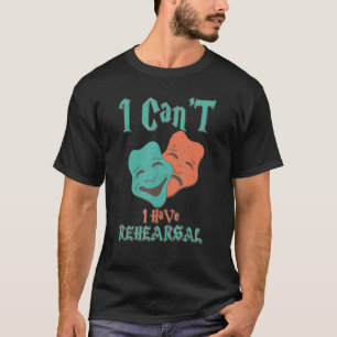 T-shirt Je ne peux pas avoir de répétitions amusantes conc