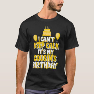 T-shirt Je ne peux pas garder le calme C'est la fête d'ann