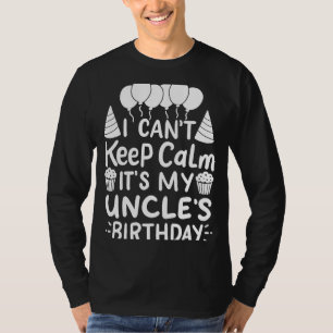 T-shirt Je ne peux pas garder le calme C'est la fête d'ann