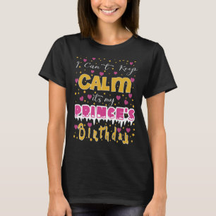 T-shirt Je ne peux pas garder le calme C'est l'anniversair