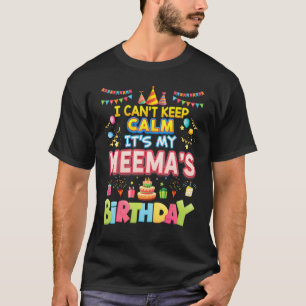 T-shirt Je Ne Peux Pas Garder Le Calme C'Est Mon Meema Mat
