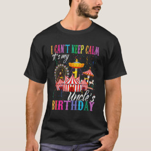 T-shirt Je ne peux pas garder le calme C'est mon oncle Bir
