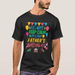 T-shirt Je ne peux pas garder le calme C'est mon père Anni