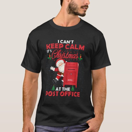 T-shirt Je Ne Peux Pas Garder Le Calme C'Est Noël Au Poste (Devant)