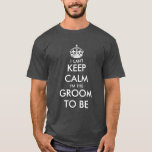 T-shirt Je ne peux pas garder mon calme si je suis le mari<br><div class="desc">Je ne peux pas garder le calme, je suis le marié pour être t-shirt pour mariage élégant, fête de célibataire amusante, garçons nuit dehors gag ou fiançailles fantaisie. Design modèle personnalisable pour être bientôt marié hommes. Créez votre propre humour personnalisé Restez calme et continuez à parodier. Utilisez ce modèle avec...</div>