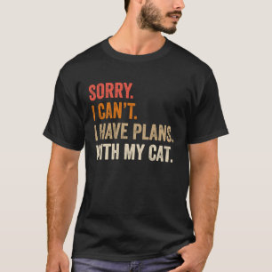 T-shirt Je ne peux pas, j'ai des projets avec mon chat Ci