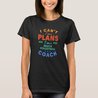 T-shirt Je ne peux pas, j'ai des projets Entraîneur de vol