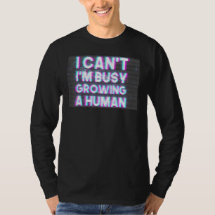 T-shirt Je ne peux pas, je suis très occupée à faire grand