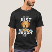 T-shirt Je ne peux pas le brosser Grooming Chien Spa anima (Devant)