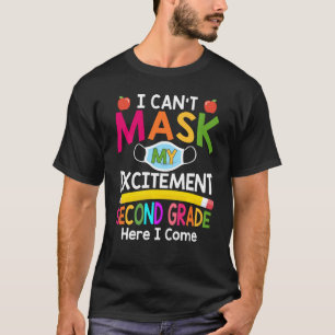 T-shirt Je ne peux pas masquer mon enthousiasme deuxième a