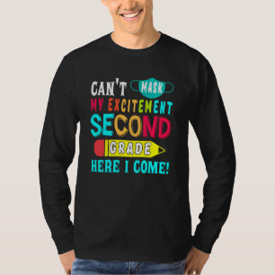 T-shirt Je ne peux pas masquer mon excitation de deuxième