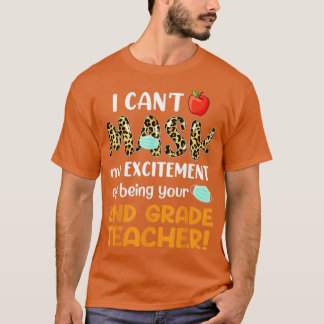 T-shirt Je ne peux pas masquer mon excitation d'être votre