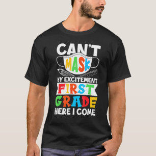 T-shirt Je Ne Peux Pas Masquer Mon Excitation Première Ann