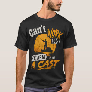 T-shirt Je Ne Peux Pas Travailler Aujourd'hui Mon Bras Est