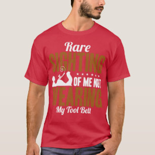 T-shirt Je Ne Porte Pas Mon Outil Bel