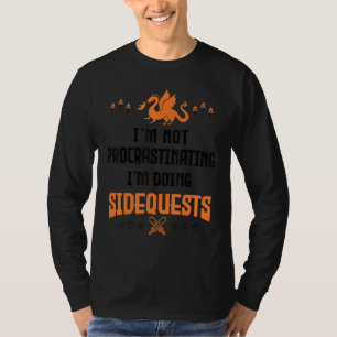 T-shirt Je ne proteste pas Je fais des quêtes latérales Rp
