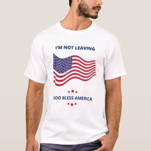T-shirt Je ne quitte pas Patriotique