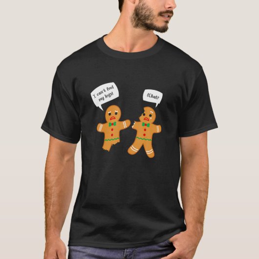 T-shirt Je ne ressens pas mes jambes Quoi ? Funny Gingerbr (Devant)