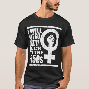 T-shirt Je Ne Reviens Pas Tranquillement À La Première Des