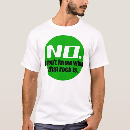 T-shirt Je ne sais pas ce qu'est ce rocher (vert) (Devant)