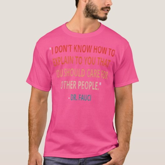 T-shirt Je Ne Sais Pas Comment Expliquer Que Vous Devriez (Devant)
