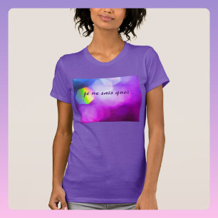 T-shirt Je Ne Sais Quoi Dazzling Chic