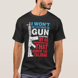 T-shirt Je ne serai pas sermonné sur le contrôle des armes