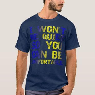 T-shirt Je Ne Serai Pas Tranquille Pour Que Vous Puissiez