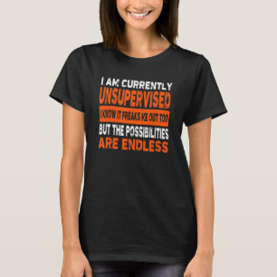 T-shirt Je Ne Suis Actuellement Pas Sous Surveillance Je S