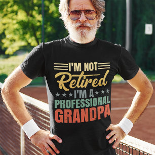 T-shirt Je ne suis pas à la retraite Je suis un grand-père