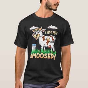 T-shirt Je ne suis pas amusé Humour de vache génisse anima